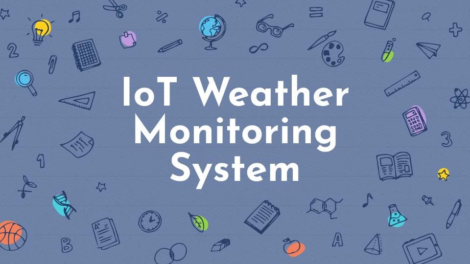 IoT Weather Station