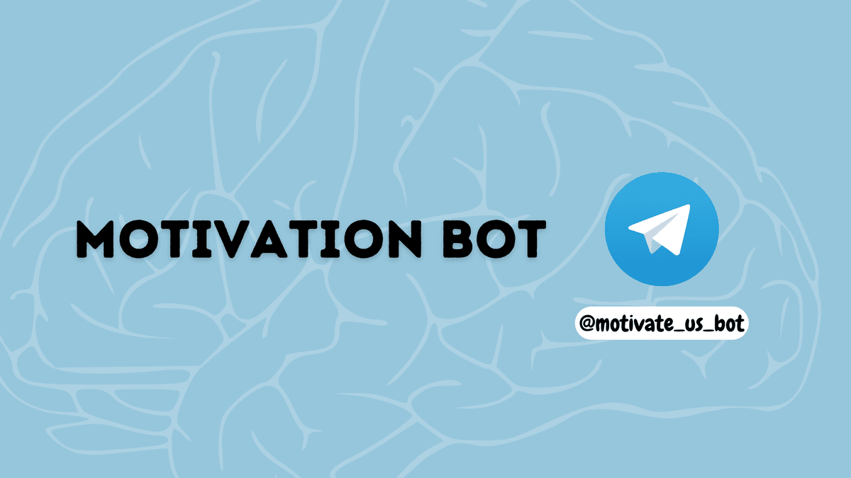 Motivate Us Bot